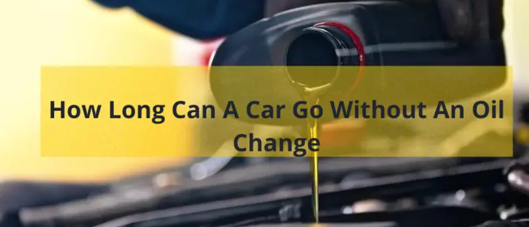 how-long-can-a-car-go-without-service