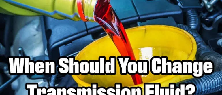 when-should-you-change-transmission-fluid